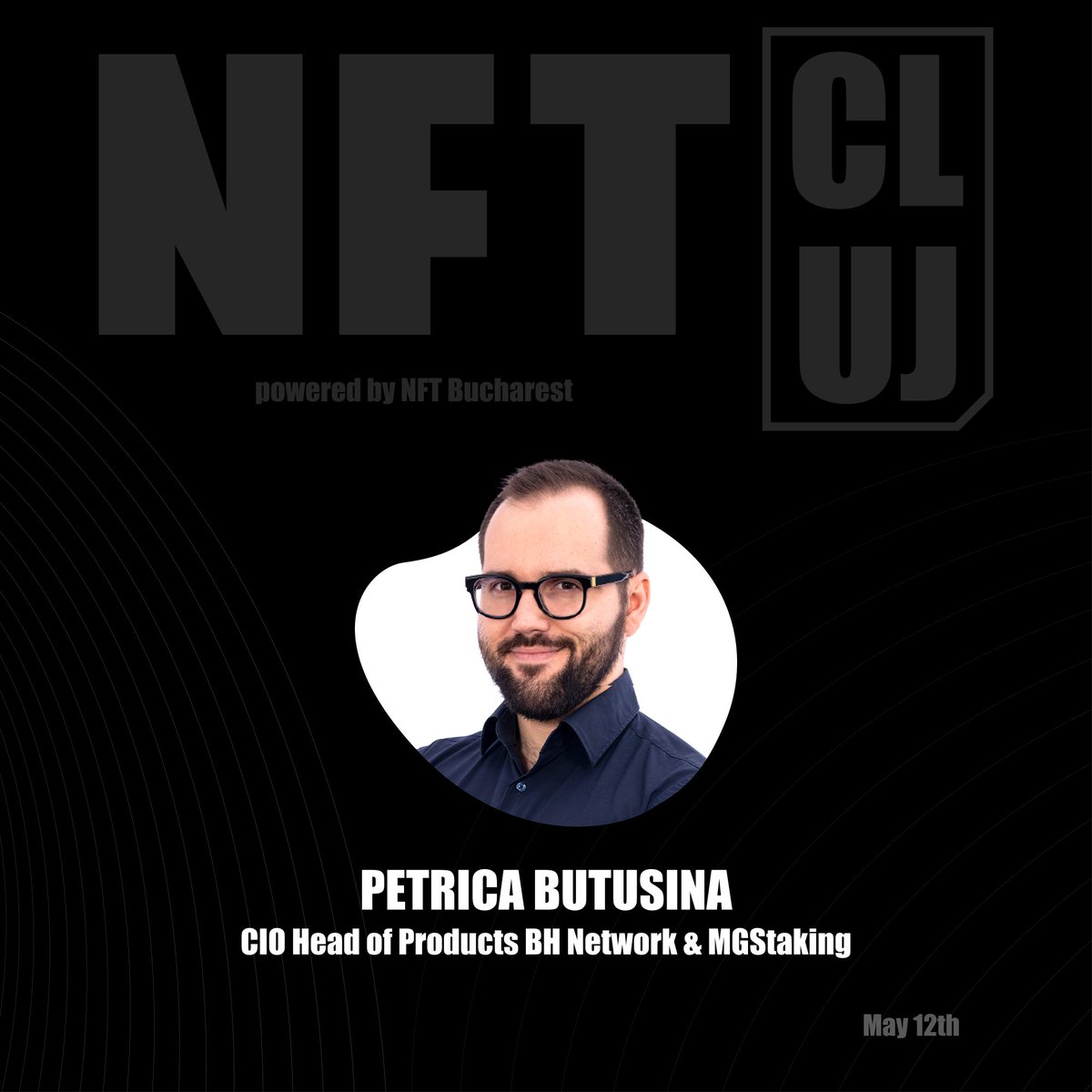 Petrica Butusina will be speaking @#NFTCluj on May 12.

<a href="/PetricaButusina/">Petrica Butusina</a> is the CIO and Head of Products at <a href="/BlackHatNetwork/">BH Network 🫡</a> (<a href="/BHeroLaunchpad/">BHero - Crypto Launchpad</a>, <a href="/topIQscom/">topIQs - Freelance Marketplace on Blockchain</a>) &amp; <a href="/MGStaking/">MGStaking</a>.

You can understand how valuable he is to the space through the love &amp; appreciation the community has for him.