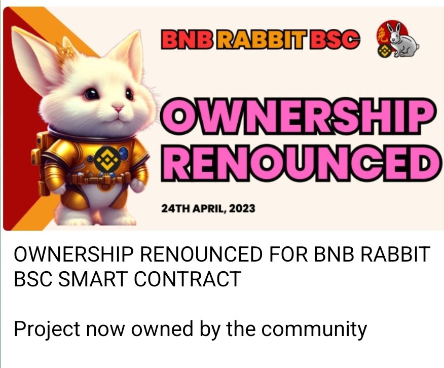 BNBRabbit_BSC's tweet photo. Ownership Successfully renounced. $BNBRBT is more SAFU. Now, we can head to the moon 🚀 
https://t.co/8IILX03yww https://t.co/neIKhtHNrO