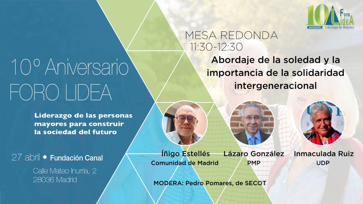 forolidea's tweet photo. Durante la jornada del #10AniversarioLideA se debatirá sobre la #soledad y la #solidaridadintergeneracional
Entre los ponentes: 
🗣️ Íñigo Estellés, de @ComunidadMadrid 
🗣️Lázaro González, de @PlataformaPMP 
🗣️Inmaculada Ruiz, de @MayoresUDP 
https://t.co/sduPujIoPn https://t.co/W2y8jIGScf