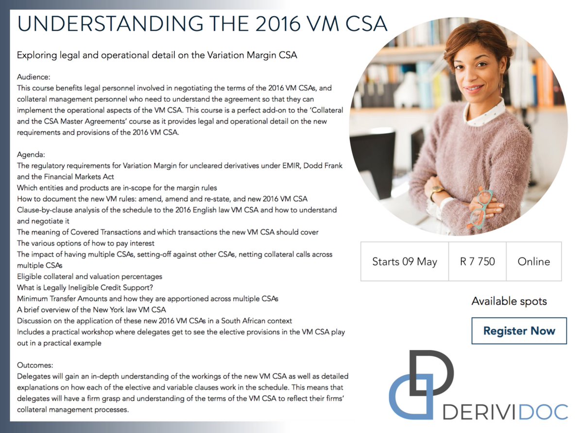 derividoc's tweet photo. If you are in-scope for the exchange of Variation Margin under the new regulations this is must-attend training for legal &amp; collateral teams.

Understanding the 2016 Variation Margin CSA | 9-11 May 2023 | 9-11am SAST daily
#variationmargin #onlinetraining

https://t.co/I4B7U8aYsL https://t.co/8ahEeVHWGS