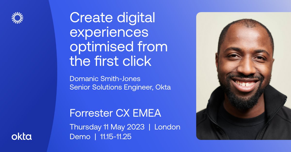 Emily_ITSec's tweet photo. Come and see Customer Identity in action!
Join us at Forrester CX EMEA for a live demo with Okta’s Domanic Smith-Jones. Discover how it balances security and usability to reduce login friction, protect sensitive data, and build customer trust. #ForrCX https://t.co/OGUbvNV0cV