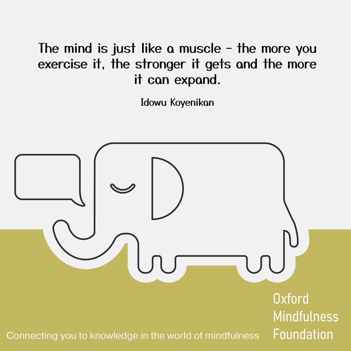 OMF_mindfulness's tweet image. This week's quote comes from Idowu Koyenikan – Consultant, speaker and author who has written about mindfulness in the business world.

#mindfulness #mindfulnessquote #mindfulnessinbusiness
