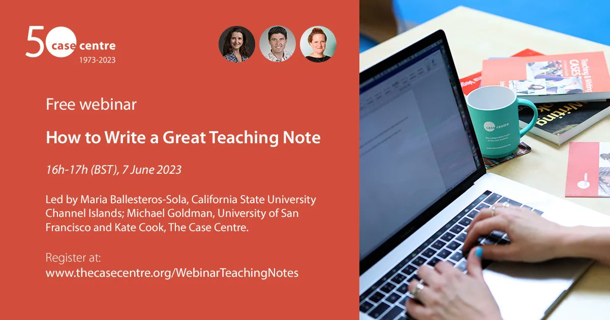TheCaseCentre's tweet photo. 💻 NEW WEBINAR 💻
Quality teaching notes transform a case into much more than a good story. So, how do you write a great one?
This free #casewebinar explains all.
🗓️ 7 June 2023, 16h-17h (BST)
🧑🏫 @mariaballesola, @MichaelMGoldman and @cases_kate
👉 https://t.co/jSpfus2Zwv https://t.co/ZorGkvohqn