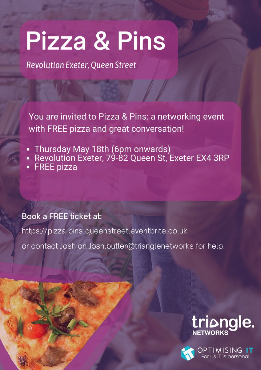OptimisingIT's tweet image. 🍕 Pizza &amp;amp; Pins is back! 🍕

Join @OptimisingIT &amp;amp; Triangle Networks at Revolution #Exeter on 18/05 to enjoy networking, pizza &amp;amp; create a difference in your community&apos;s internet infrastructure. 🌐➡️ bit.ly/PandP_Networki…. 

#exeter #exeternetworking #itsupport #bcorp #wegobeyond