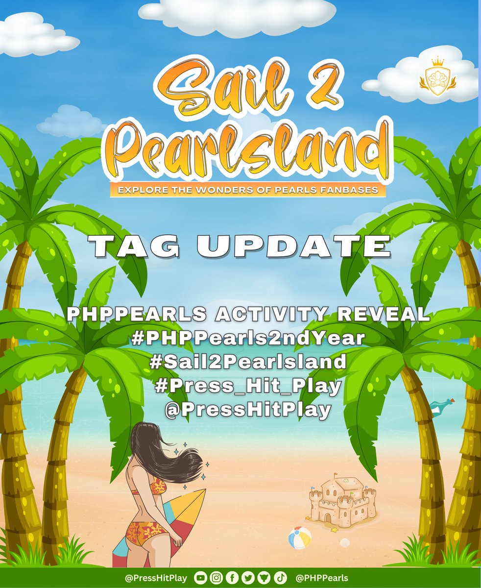 PHPPearls's tweet photo. [TAG UPDATE]  

20230425 : Are you excited for our activity? Show us by commenting your thoughts using our tags. 

PHPPEARLS ACTIVITY REVEAL 
#PHPPearls2ndYear 
#Sail2Pearlsland 
#Press_Hit_Play 
@PressHitPlay https://t.co/ZQw3wj6G9r