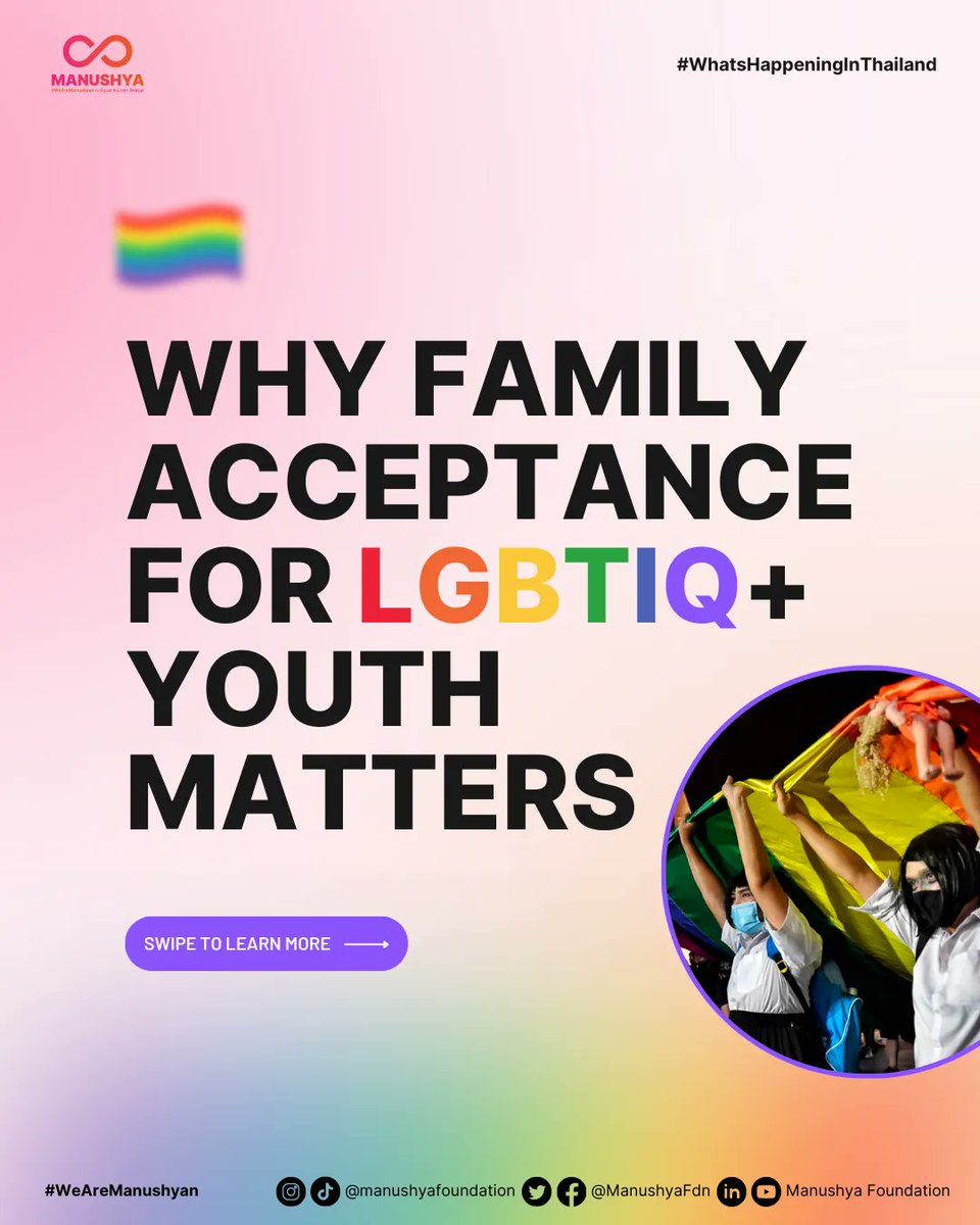 ManushyaFdn's tweet photo. #ProtectQueerKids 🏳️‍🌈 Family is vital for all of us, especially for LGBTIQ+ youth. Family acceptance &amp; support mean a lot to their mental well-being!

🔗 Learn why! 👇 https://t.co/1NyoR7Ifnw

#LGBTQIA #LoveWins #Equality #เลือกตั้ง66 https://t.co/qdyLYVSqTu