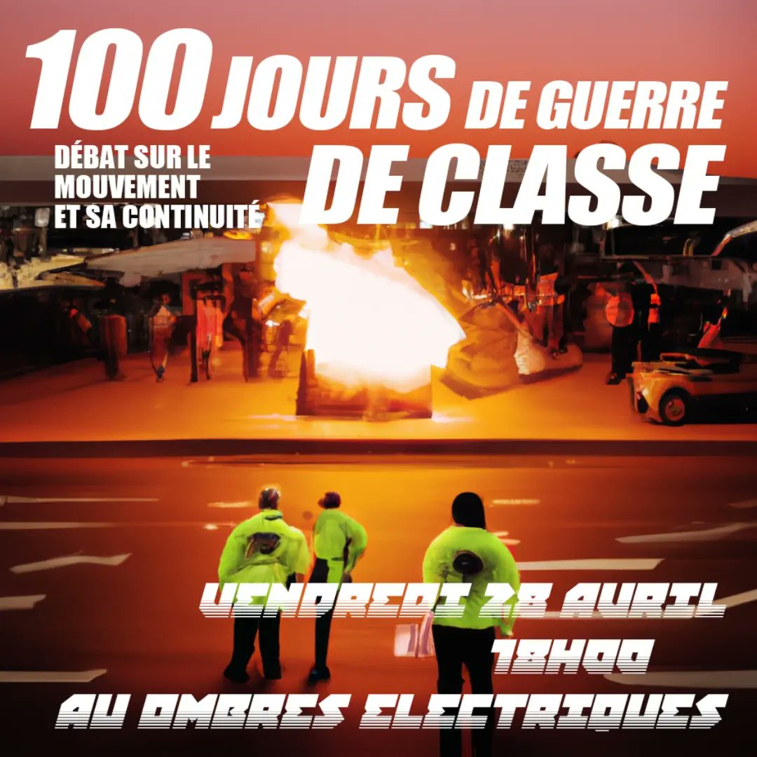 100 JOURS DE GUERRE CLASSE

Débat sur le mouvement et sa continuité. 

Vendredi 28 avril - 18h 
aux Ombres Électriques 
10 rue des Trente - Rennes