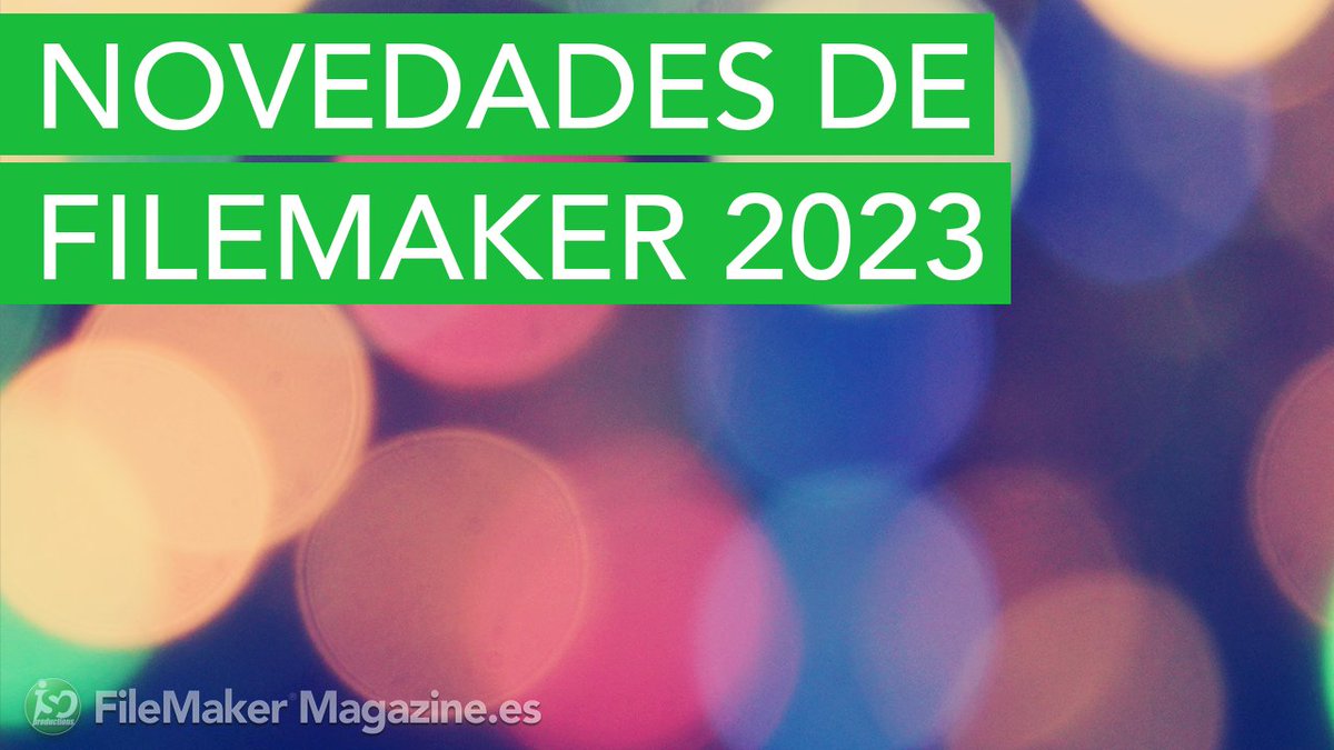 FileMakerMag_ES's tweet photo. Nuevo vídeo: Novedades de #FileMaker 2023.
(Vídeo gratuito)
https://t.co/BZdmYrZKAg
#muchoFileMaker https://t.co/jDUMWQLXuB