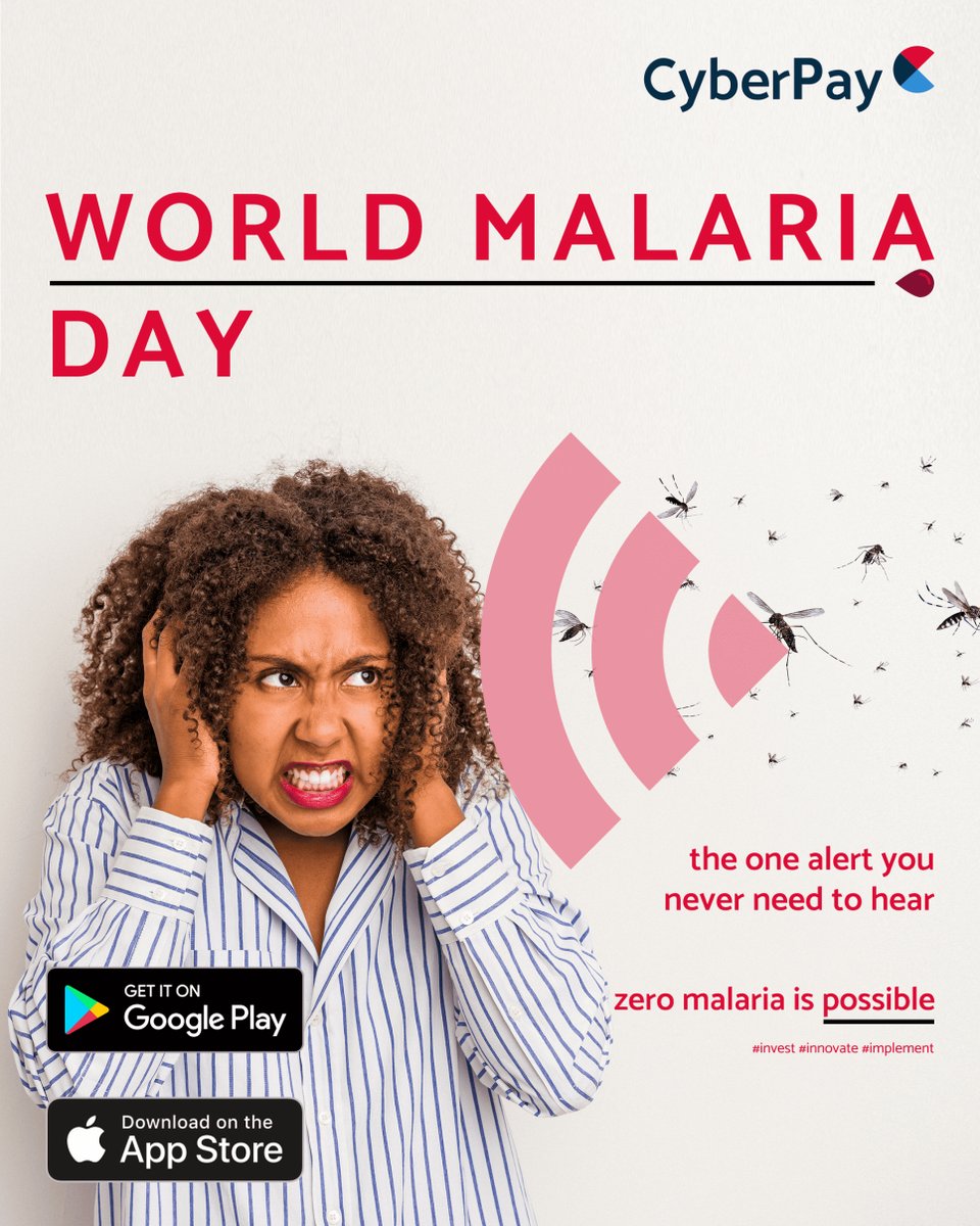 CyberPaynaija's tweet photo. Buzzing mosquitoes is one alert we never need to hear, especially today. Together, we can invest, innovate and implement solutions that eliminate malaria forever! 

#ZeroMalaria #InvestInnovationImplementation #CyberPay #WorldMalariaDay https://t.co/FLVJBPJw2f
