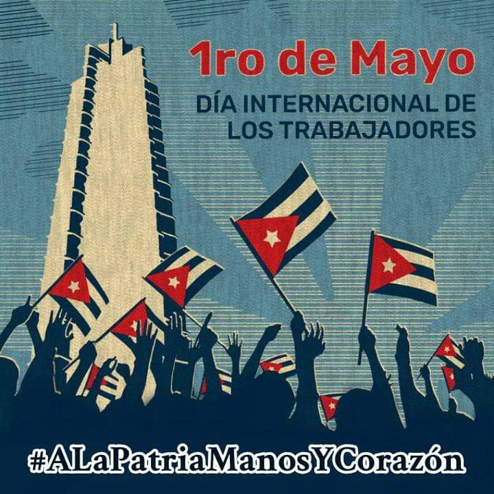 Buenos días #Cuba 🇨🇺 
El 1 de mayo siempre ha sido jornada de júbilo y el pueblo cada año reinventa la alegría de lo que históricamente ha sido un día memorable. 
#ALaPatriaManosYCorazón