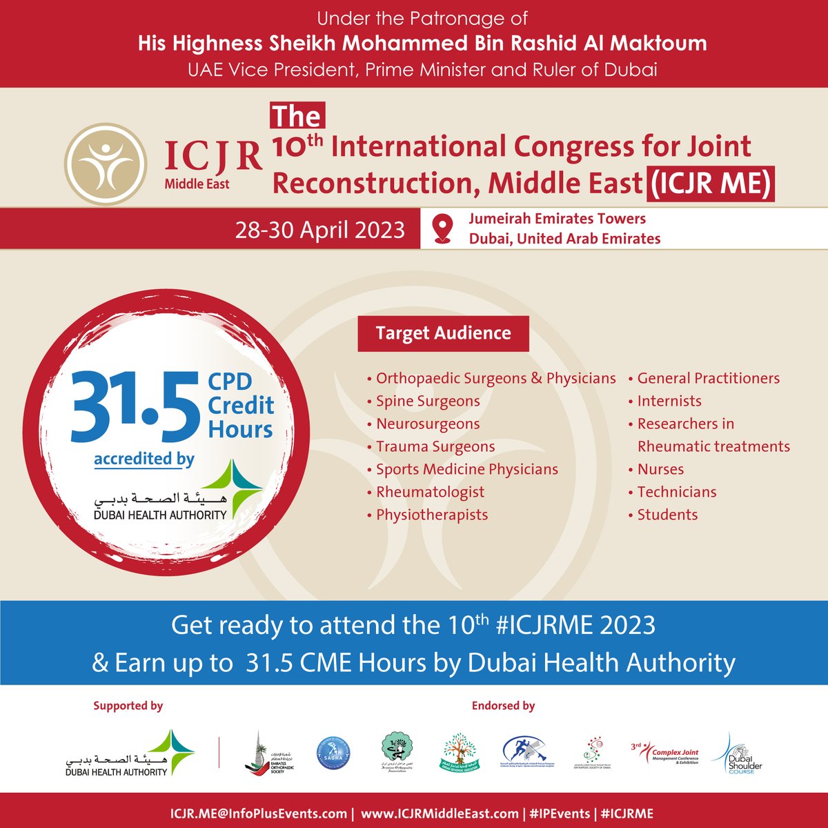 ICJR_ME's tweet photo. Join us at #ICJRME 2023 and earn up to 31.5 DHA CPD points!
Don't miss out on this opportunity to enhance your knowledge and skills in Orthopaedic and Joint Reconstruction.
Download the program now at https://t.co/aFUV2hRvo6
#ICJRME2023 #Orthopaedic #JointReconstruction https://t.co/6R74CaYmuX