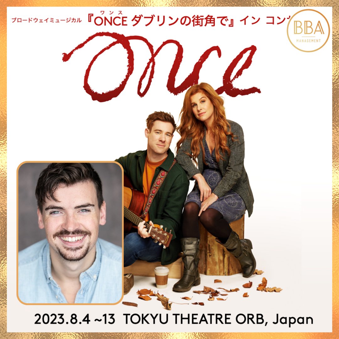 BBAteam's tweet photo. We are so thrilled to announce that our amazing SEAN KEANY (@SeanKeany_) will be playing Billy in ONCE In Concert... This time in Japan!!

ONCE will be in Tokyo for two weeks in August at the Tokyo Theatre Orb with an incredible cast!

We are so proud of you Sean! How exciting! 🧡