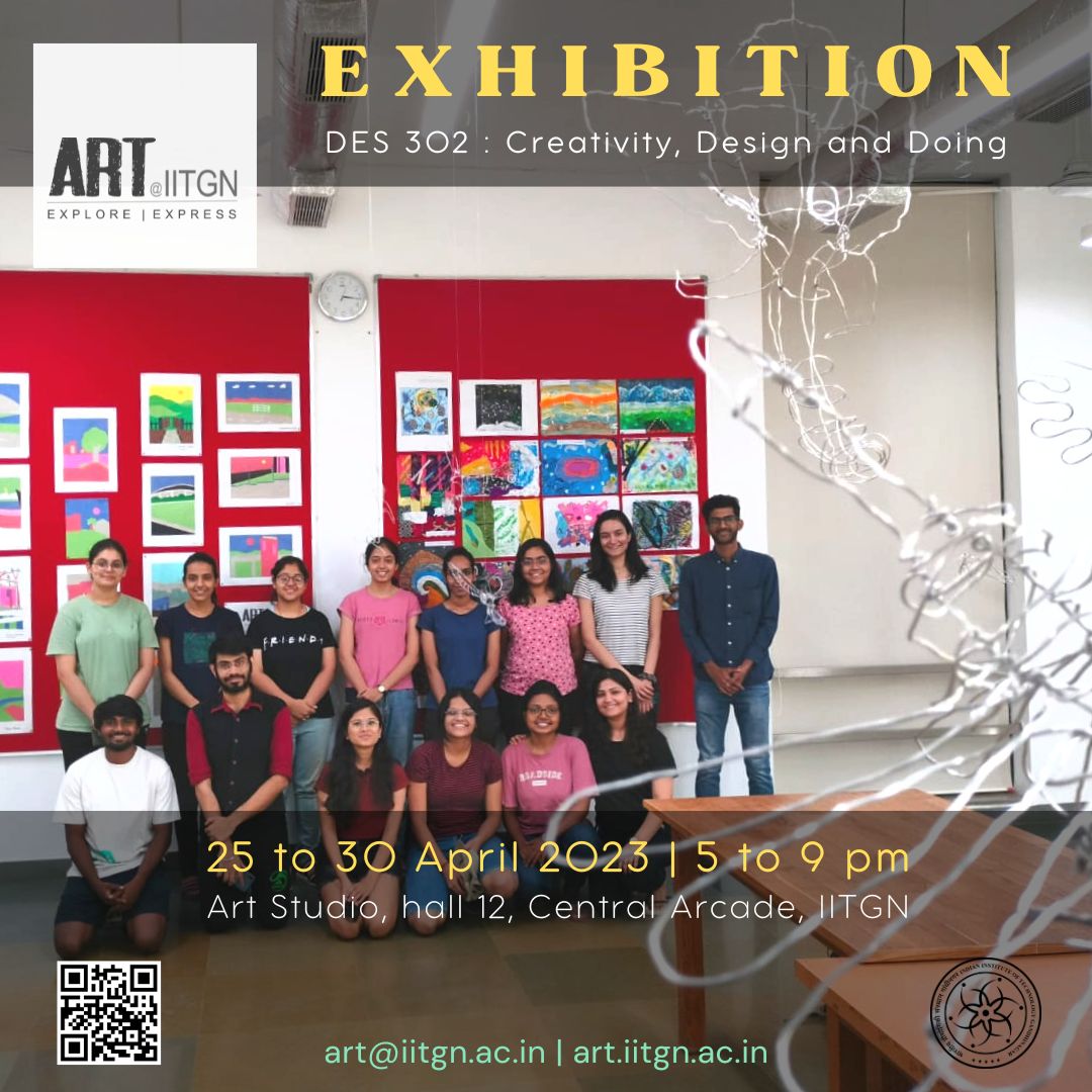 ArtIitgn's tweet photo. ART@IITGN is happy to host the Exhibition of works by students of DES 302: Creativity, Design and Doing. Dates: 25 to 30 April 2023, Timing: 5 to 9 pm
Venue: Art Studio, Hall 12, 2nd floor, Central Arcade, IITGN - open for all #artatiitgn #iitgandhinagar https://t.co/DpLbjsaAje