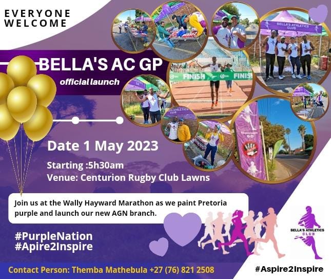 Top Runners and all, please join us as we Launch  Bellas Athletic Club, Gauteng Branch. 

Date: 01 May 2023
Venue: Centurion Rugby Club Lawns 
#BellasACGPLaunch 
#RunningwithBellas 
#RunningWithTumiSole 
#PurpleNation