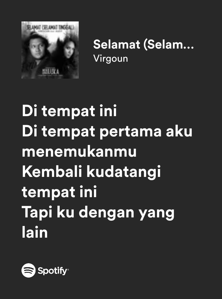 Music lyrics on Twitter "Virgoun Selamat (Selamat Tinggal) on Spotify"