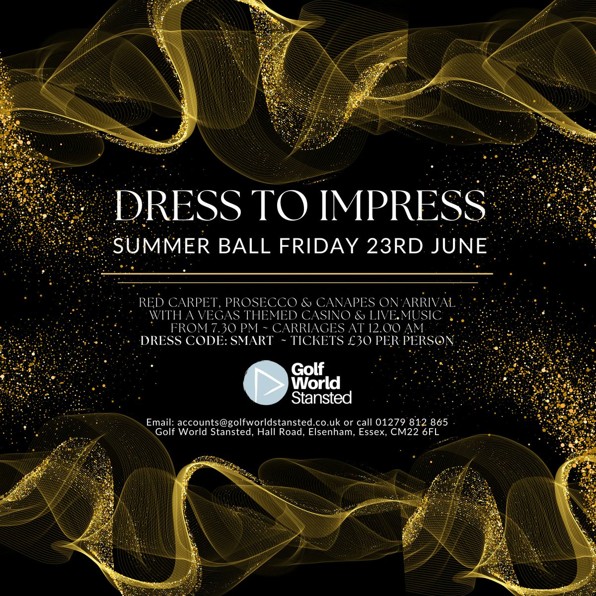 Our next event is our SUMMER BALL - a #DressToImpress evening with a red carpet, prosecco &amp; canapes on arrival - a vegas themed casino &amp; live music from 7.30 PM - swipe for more details ✨ ✨ ✨ #golfworldstansted #stanstedgolf #redcarpet #summerball