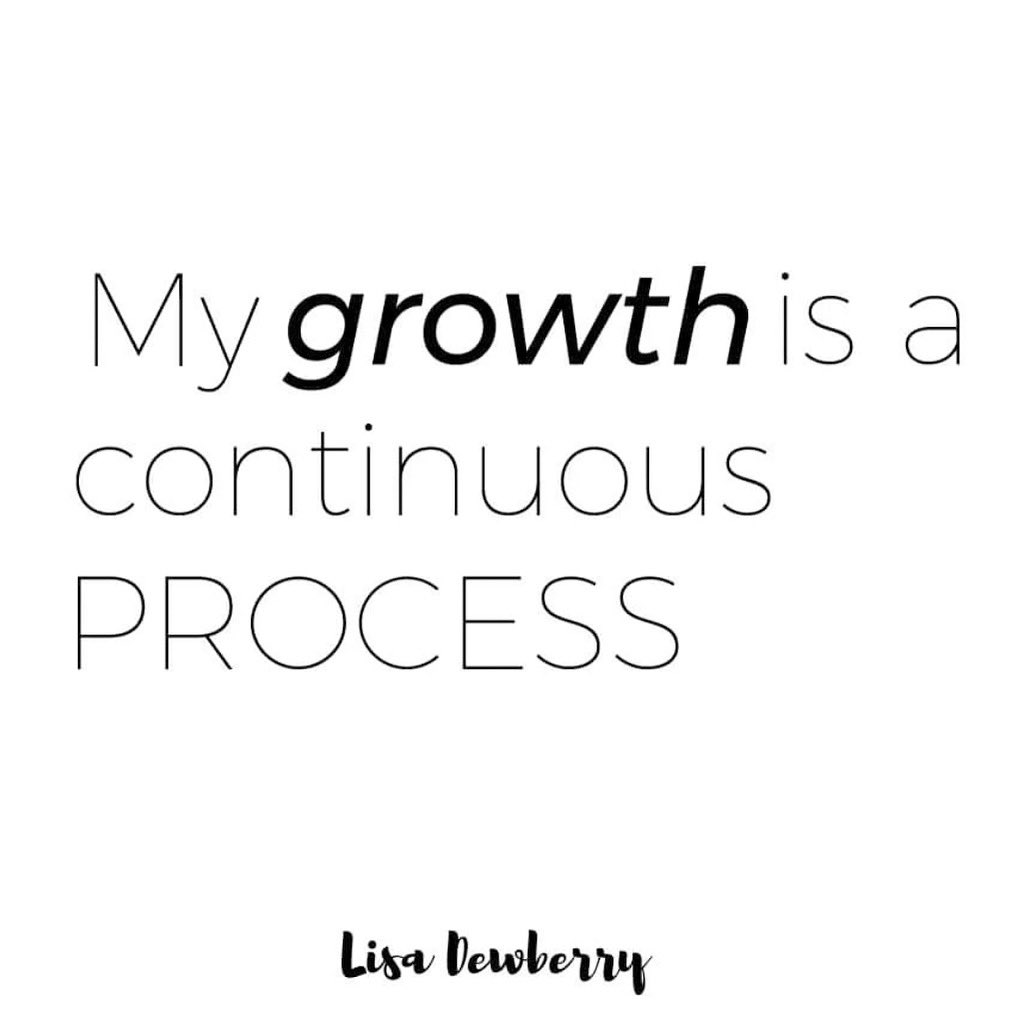 #growth is a process - #everystepcounts so don’t look back - keep up the #dedication especially when #motivation is lacking // #inspiration // @lisadewberry