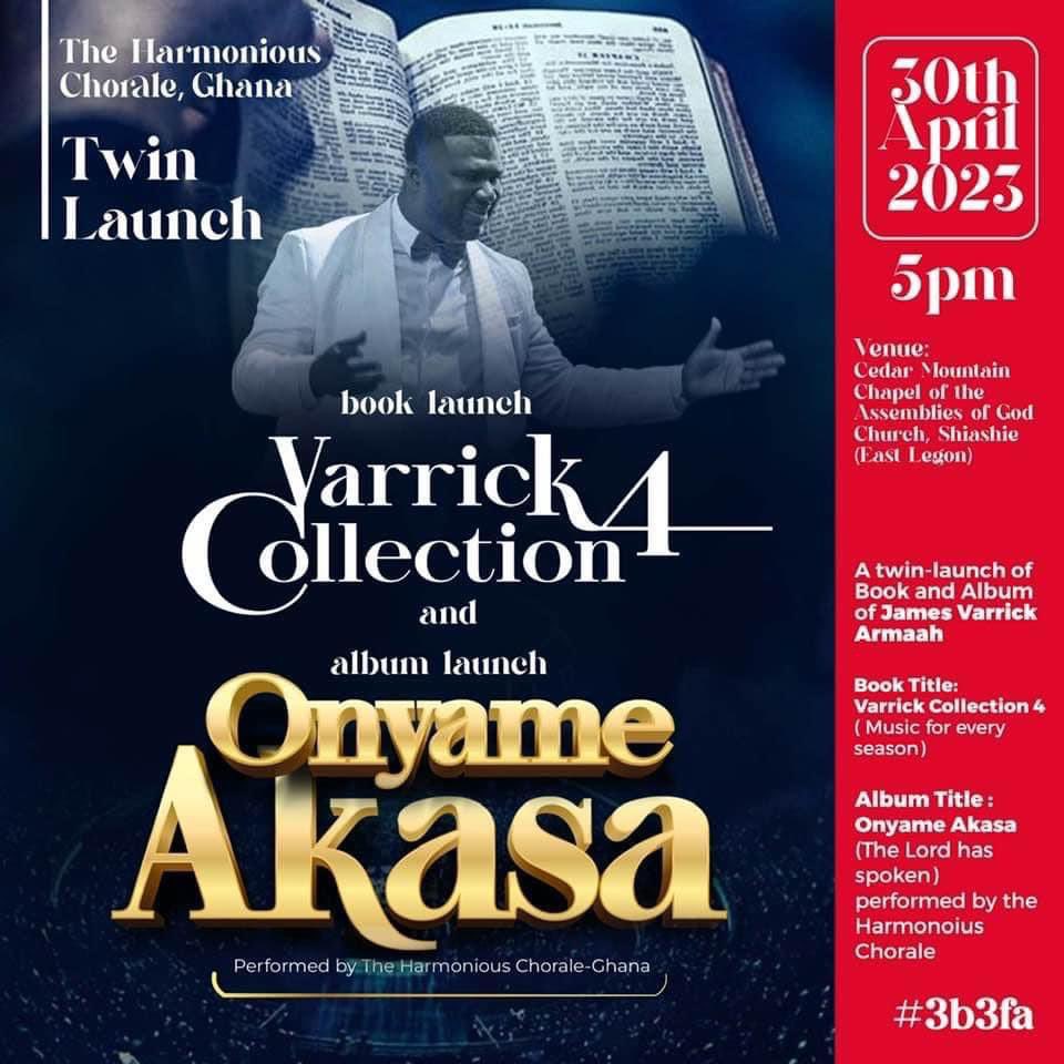 symphonials's tweet photo. Join us , @symphonials on Sunday 30th April, 2023 at the Cedar Mountain Chapel International, AG, Shiashie at 5pm for the twin-launch of the book “Varrick Collection 4 (Music for every season)” and the Album “”Onyame Akasa” performed by @HC_Ghana all authored by. James Varrick https://t.co/cdOPiOceqV