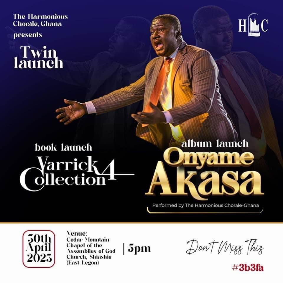 symphonials's tweet photo. Join us , @symphonials on Sunday 30th April, 2023 at the Cedar Mountain Chapel International, AG, Shiashie at 5pm for the twin-launch of the book “Varrick Collection 4 (Music for every season)” and the Album “”Onyame Akasa” performed by @HC_Ghana all authored by. James Varrick https://t.co/cdOPiOceqV