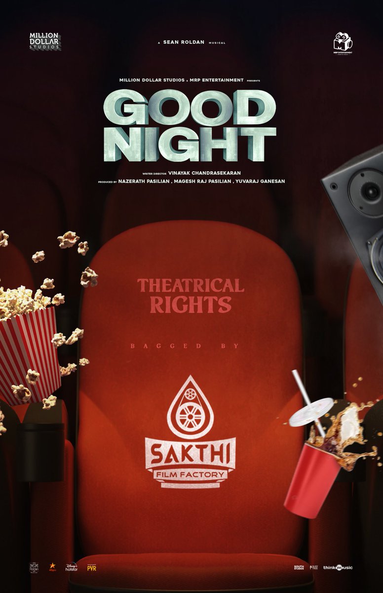 sakthivelan_b's tweet photo. #GoodNight Tamil Nadu Theatrical 
Rights bagged by @SakthiFilmFctry 

A @RSeanRoldan Musical !! 
#TheSnoringFilm 

@Manikabali87 @RaghunathMeetha  
@imvinayakk @thilak_ramesh
@Yuvrajganesan @mageshraj @DirSPShakthivel @Millionoffl @MRP_ENTERTAIN @thinkmusicindia ⁦⁦ https://t.co/x4s3QuA8wf
