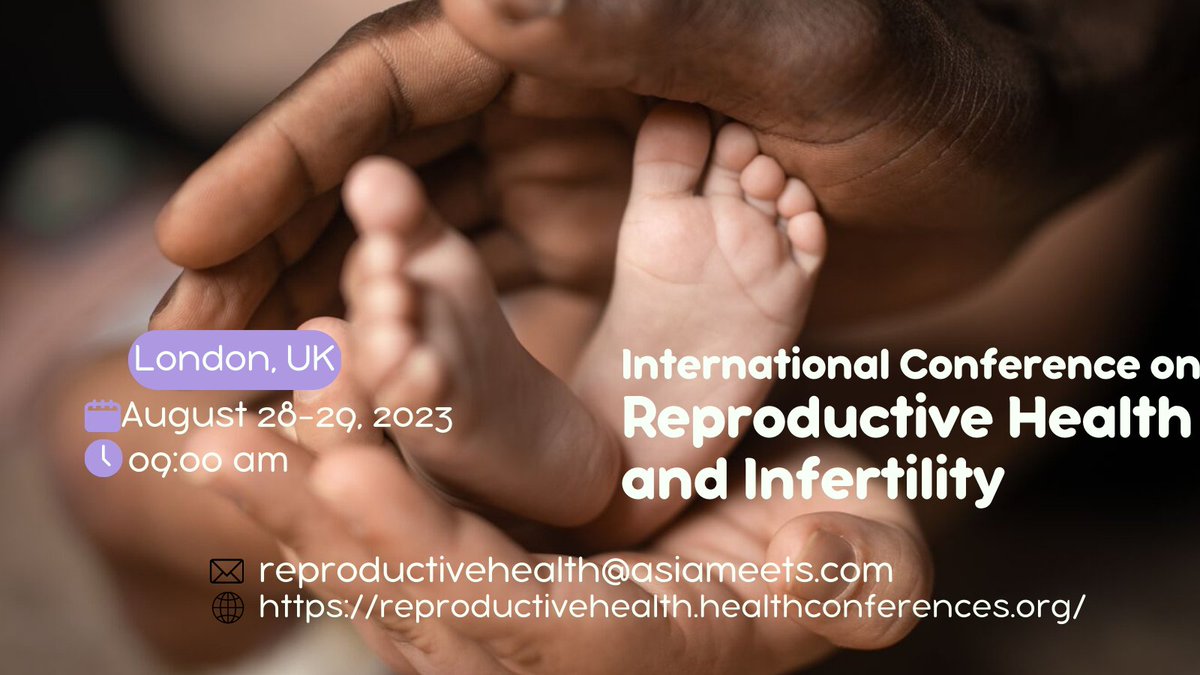 ReproductiveM's tweet image. Excited to attend the International Conference on Reproductive Health and Infertility on August 28-29, 2023 in London, UK! Looking forward to learning about the latest research and advancements in this important field. #ReproductiveHealth #Infertility #LondonConference2023