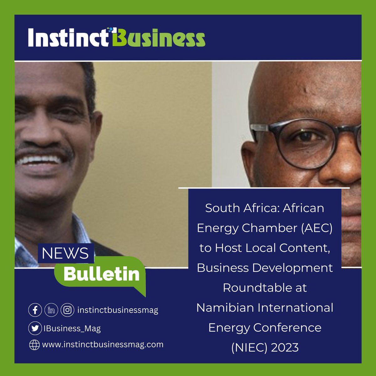IBusiness_Mag's tweet photo. South Africa: African Energy Chamber (AEC) to Host Local Content, Business Development Roundtable at Namibian International Energy Conference (NIEC) 2023
-
Read Story: https://t.co/fLS6OFaQw6
-
-
#instinctbusinessmagnews #southafrica #aec #niec #africa #namibia #energyconference https://t.co/YKLB7Z9prN