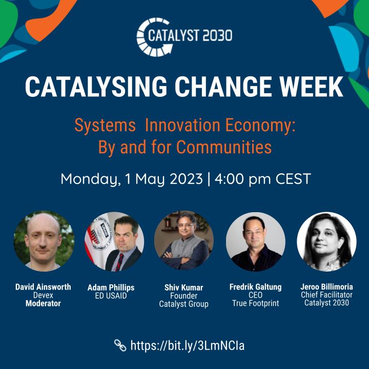 Join @shiv_catalysts, @galtung, @JerooOneFamily & Adam Phillips (@USAID) in a session moderated by @daveainsworth4 at this year's edition of #CatalysingChangeWeek2023

Register here catalyst2030.info/RegisterCCW