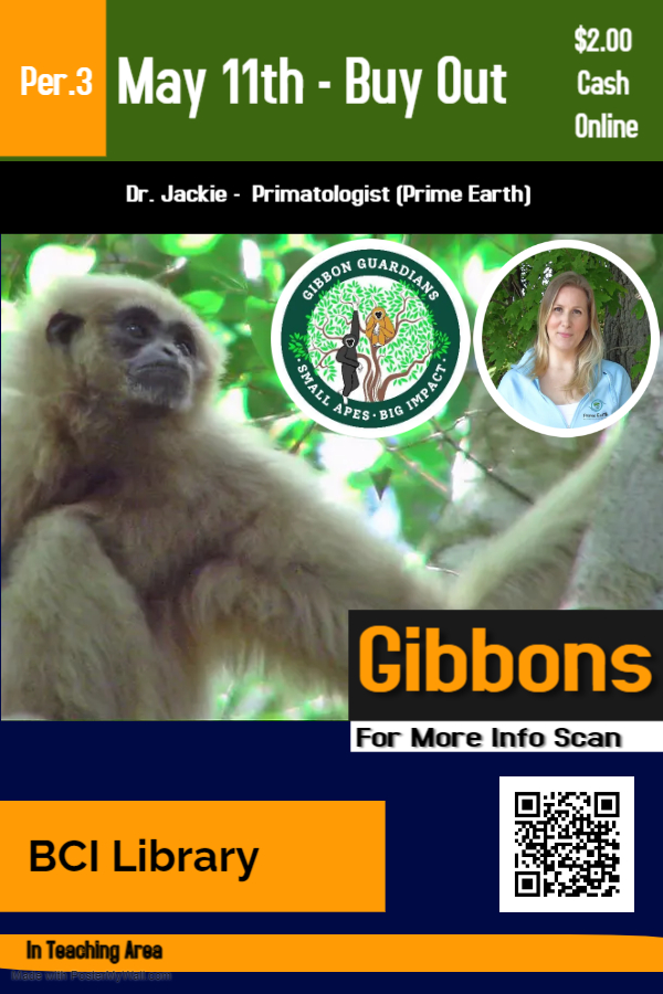 Dr. Jackie joins us in the BCI library on May 11th to talk about gibbons. See the poster and QR code for more details! <a href="/BCIVS/">BCI Mustangs</a> <a href="/bci_mustangs/">BCI Students Council</a> <a href="/GEDSB/">Grand Erie District School Board</a> #learning #Science