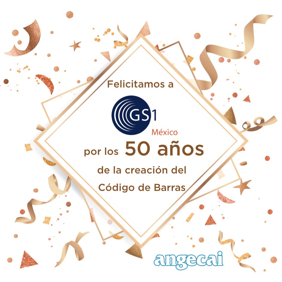 ANGECAI's tweet image. Felicitamos a los directivos de @GS1_Mx, miembros de #Angecai, quienes celebran los 50 años de la creación del #códigodebarras, innovación que cambió el rumbo del comercio global y transformó la forma de hacer negocios en Mx y el mundo.

#AngecaiProfesionales
#50Aniversario