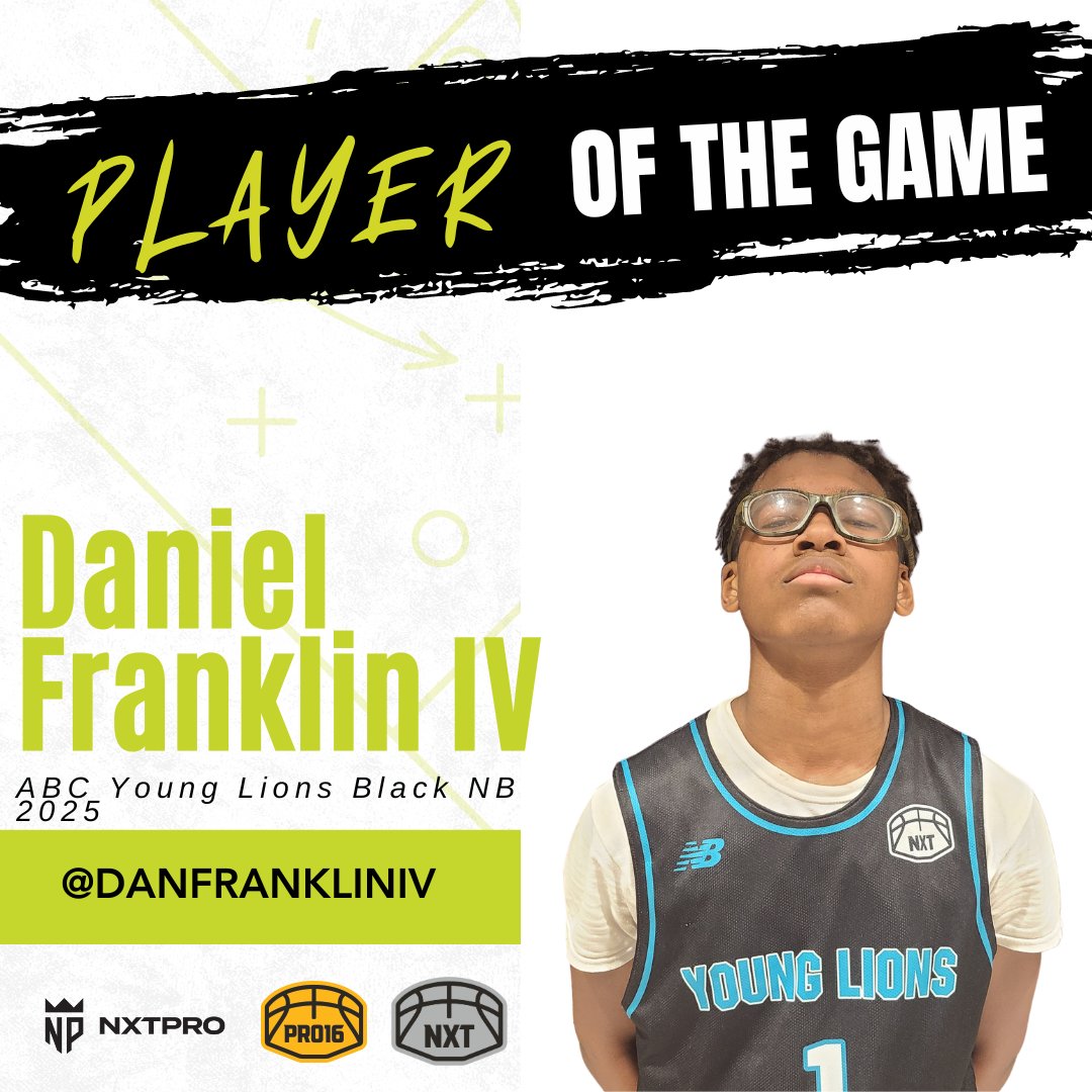 PRO16/NXTPRO League (@pro16league) on Twitter photo POTG
Daniel Franklin IV
ABC Young Lions Black NB 2025
Class of 2025
<a href="/danfrankliniv/">daniel franklin iv</a>
<a href="/abcyounglions/">ABC Young Lions</a>
#WhosTheNXTPRO POTG
Daniel Franklin IV
ABC Young Lions Black NB 2025
Class of 2025
<a href="/danfrankliniv/">daniel franklin iv</a>
<a href="/abcyounglions/">ABC Young Lions</a>
#WhosTheNXTPRO