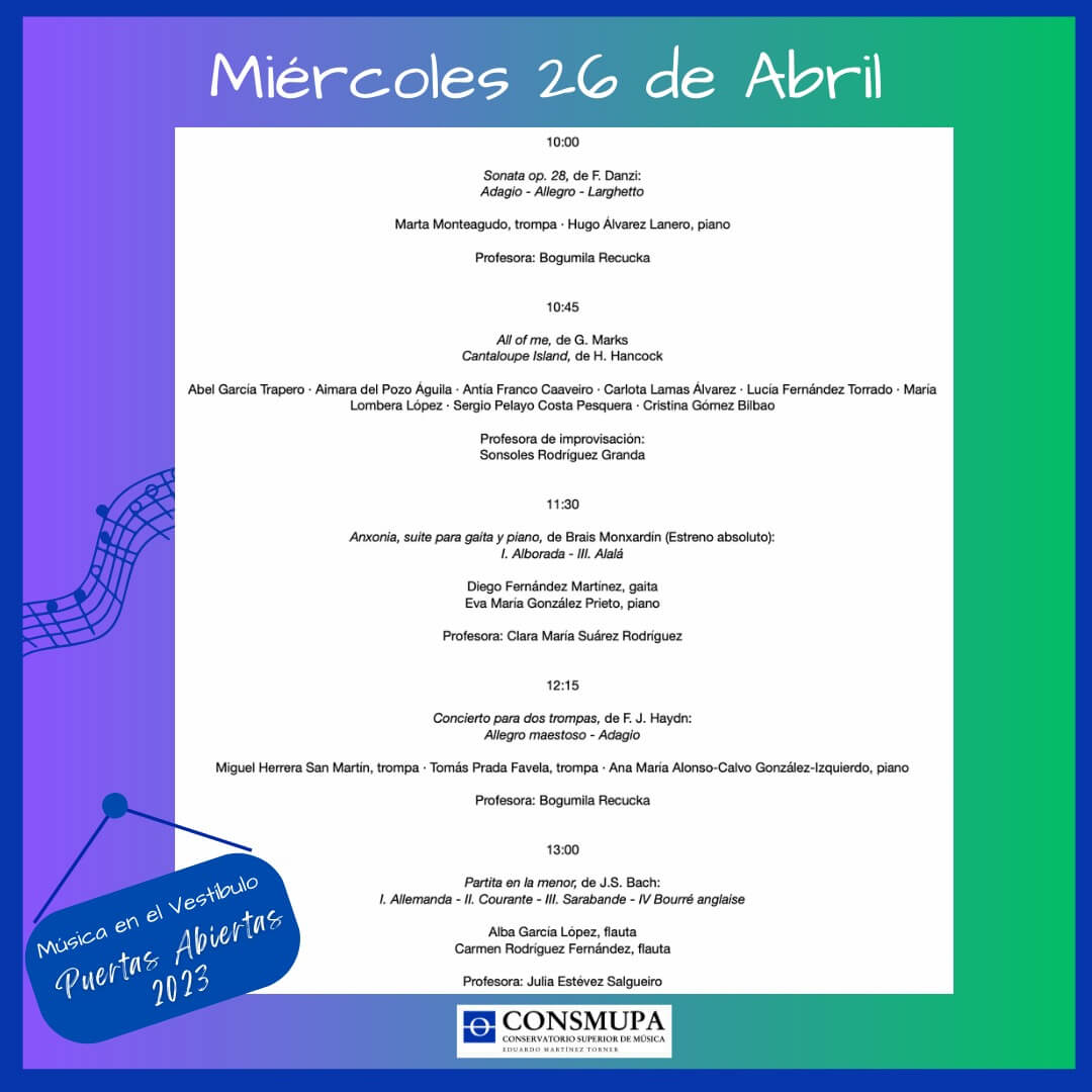 Jornada de puertas abiertas 2023
MÚSICA EN EL VESTÍBULO
Miércoles 26 de abril