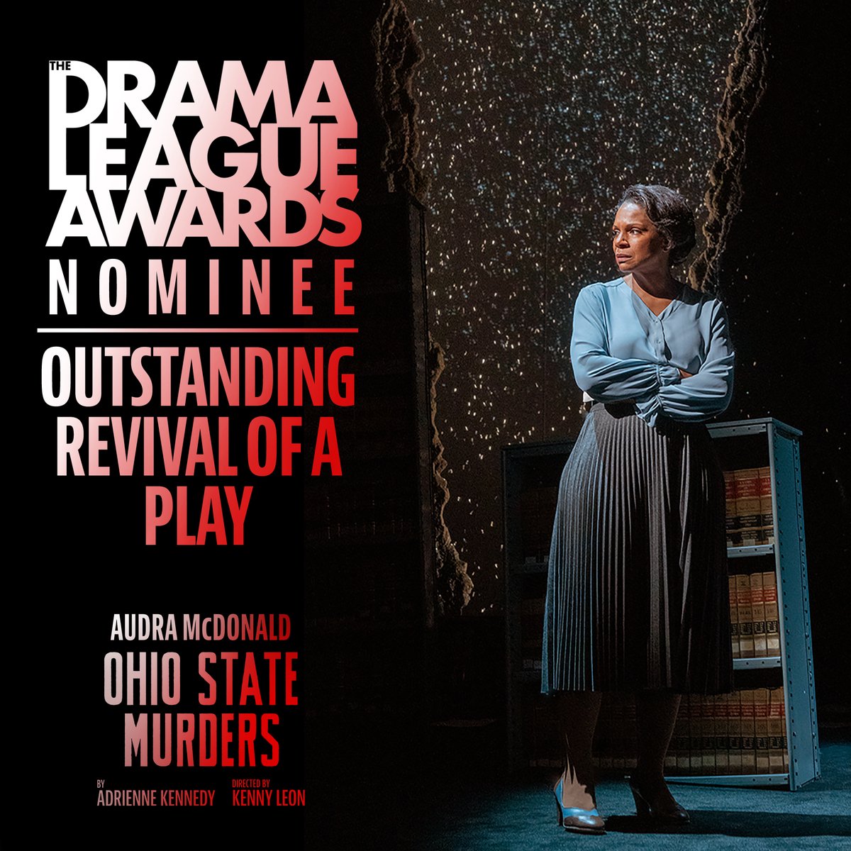 The company of #OhioStateMurders is honored to have been nominated for a #DramaLeague Award for Best Revival of a Play. 

#Broadway #AudraMcDonald #AdrienneKennedy #KennyLeon