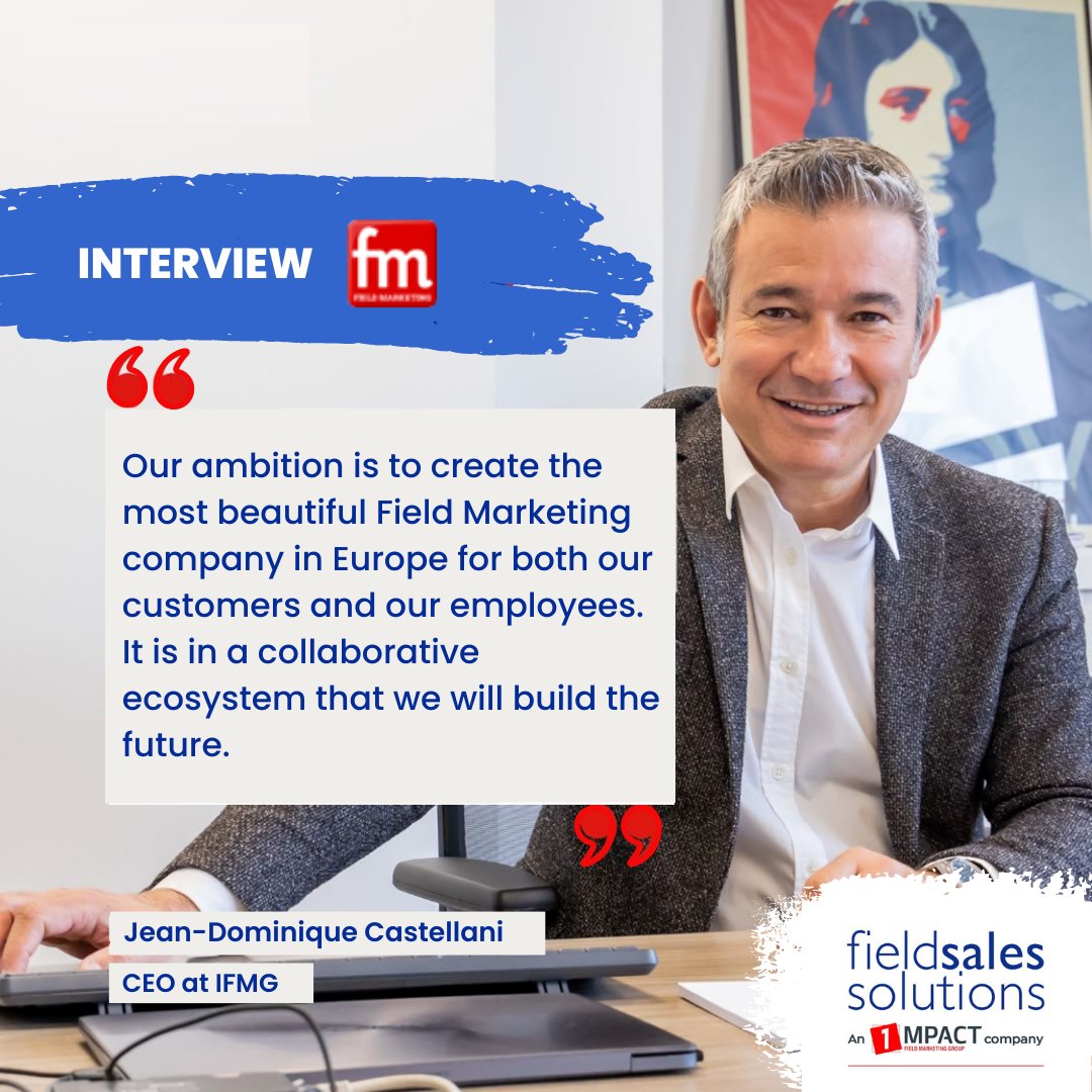 Jean-Dominique Castellani, CEO of Impact Field Marketing Group, spoke with Field Marketing and Brand Experience Magazine to discuss the acquisition of Field Sales Solutions. Find the full interview here: 👉  hubs.ly/Q01MJm2z0
#fieldmarketing #fieldsales