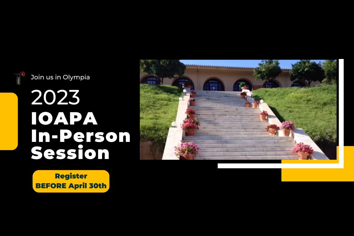 REMINDER - There are only a few days left to register for our In-Person IOAPA Session in Olympia. We truly hope you can join us:
Registrations - Deadline: 30th April 2023

We have a fantastic programme for you and we hope you can join us in Olympia.

ioapa.org/events/registr…