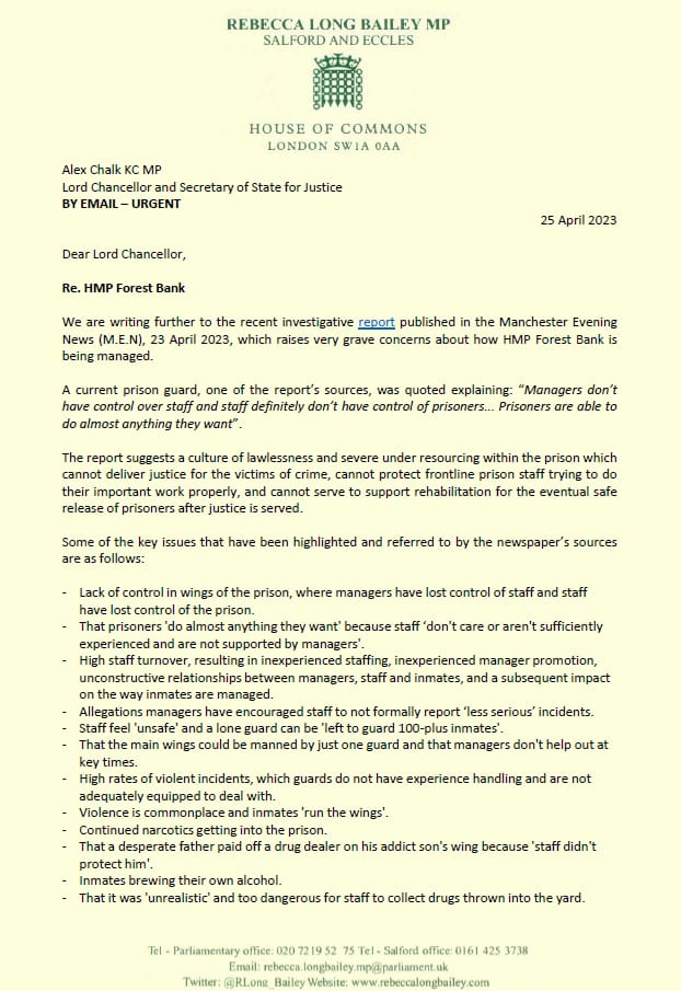 RLong_Bailey's tweet photo. 1/2 Today @salford_mayor and myself have written to Justice Secretary calling for urgent Govt investigation into worrying allegations identified in the @MENnewsdesk’s report into HMP Forest Bank. Govt must investigate and take urgent action to ensure safety of staff and inmates. https://t.co/czpZaPO0aW