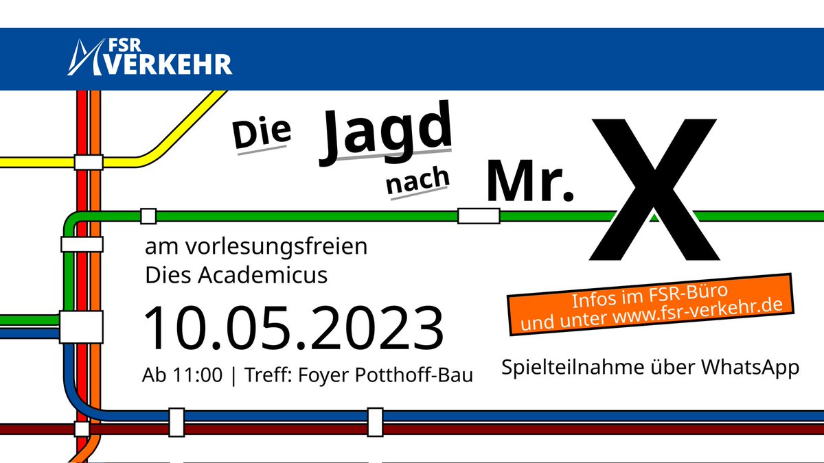 Am 10. Mai, dem Dies Academicus (vorlesungsfrei), findet wieder unser Spiel "Jagd nach Mr. X" statt. In kleinen Gruppen jagt ihr eine andere Gruppe mit Bus und Bahn durch Dresden. Bringt euer Semesterticket, ein paar Freunde und gute Laune mit.

Wir freuen uns auf euch! 😉