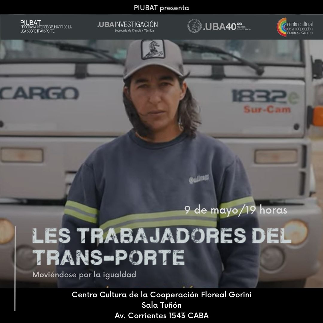 UBAInvestiga's tweet photo. 📍El Programa Interdisciplinario de la UBA sobre Transporte (#PIUBAT) presenta el documental “Les trabajadores del transporte. Moviéndose por la igualdad”. https://t.co/V4YtCS1i7l