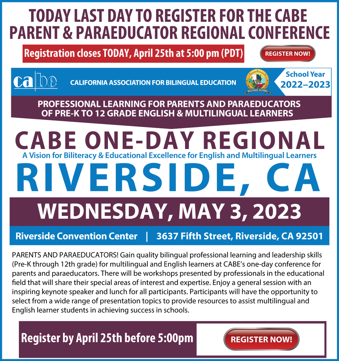 CABEBEBILINGUAL's tweet photo. Today is the Last Day to Register for the CABE
PARENT & PARAEDUCATOR REGIONALCONFERENCE! Registration closes TODAY, April 25th at 5:00 pm (PDT).
Click here for more info: https://t.co/OpKDolkugv
#cabe #cabeevent #regionalconference #riversideconference #parents #paraeducators https://t.co/J38TkjXase