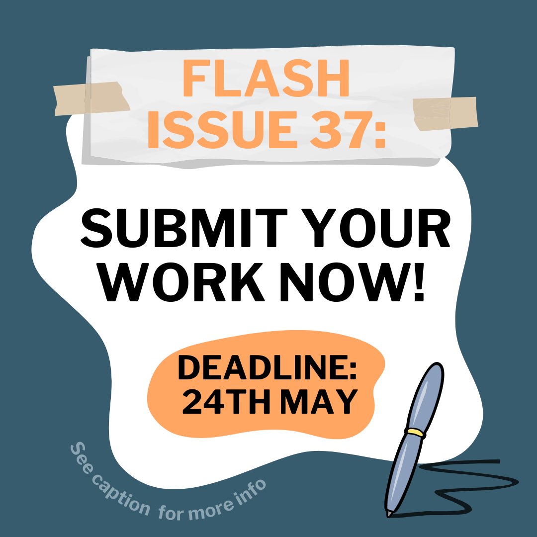 FlashLancaster's tweet photo. It’s time for Issue 37! Send your poetry, prose, script, and creative-critical essays to lancasterflash@gmail.com.

If you have any questions, please don’t hesitate to send us a message! https://t.co/zEvHRQLSBN