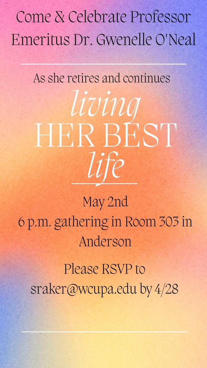 WCUGradSocWork's tweet photo. Join us in celebrating Professor Emeritus Dr. O'Neal! 
We hope to see you there, please RSVP by e-mailing sraker@wcupa.edu
We encourage you to sign Dr. O'Neal's virtual farewell card here: https://t.co/Yd6gT7Lk7u https://t.co/wEU0bfOOMx