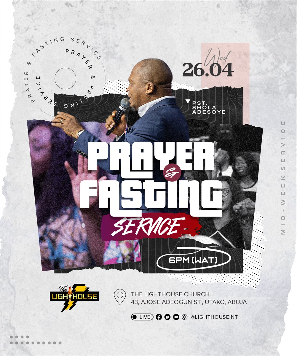 Lighthouseint's tweet photo. We Pray 
(Fasting &amp; Prayer Service) 
this Wednesday, 26th April  
@Lighthouseint 

6pm (WAT)   
Join us!  

#MidWeek #Service https://t.co/6zXrhgTLvq