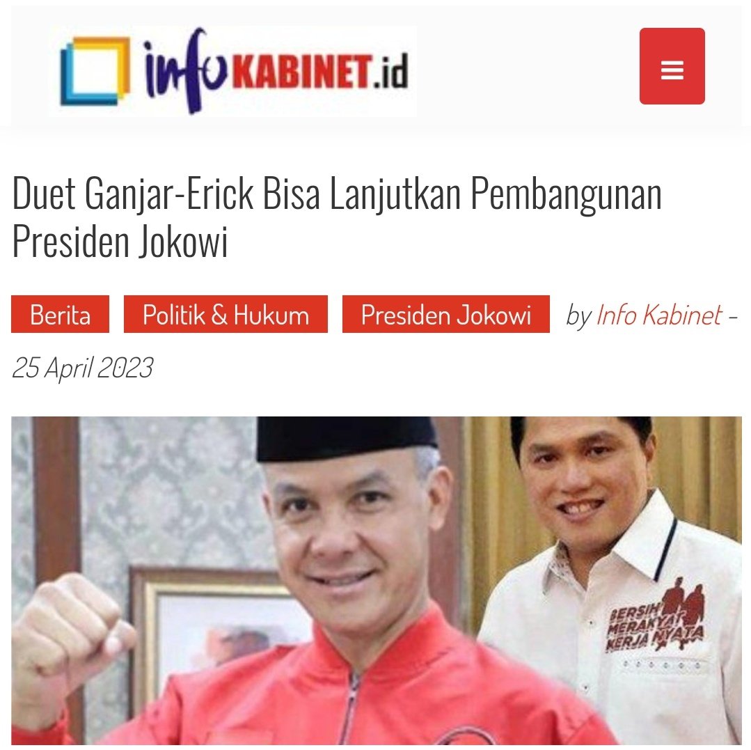 Duet Ganjar-Erick Bisa Lanjutkan Pembangunan Presiden Jokowi infokabinet.id/2023/04/25/due…

<a href="/jokowi/">Joko Widodo</a> <a href="/ganjarpranowo/">Ganjar Pranowo</a>