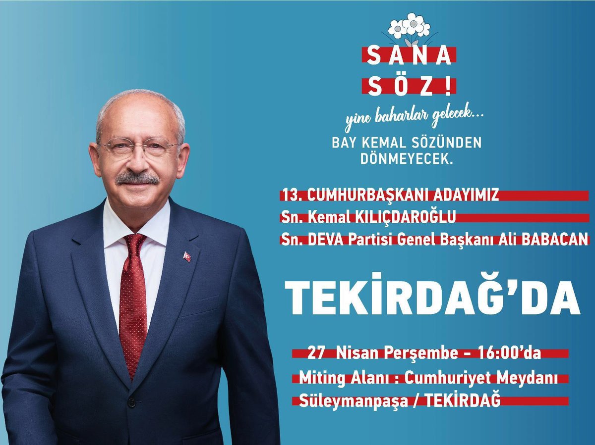 Millet İttifakı’nın 13. Cumhurbaşkanı Adayı Sn. Kemal Kılıçdaroğlu, DEVA Partisi Genel Başkanı Sn. Ali Babacan’la birlikte Perşembe günü Tekirdağımızda!

Tüm hemşerilerimizi bekliyoruz…

🗓 27 Nisan 2023 Perşembe 
🕘 16.00
📍 Cumhuriyet Meydanı, Süleymanpaşa/TEKİRDAĞ