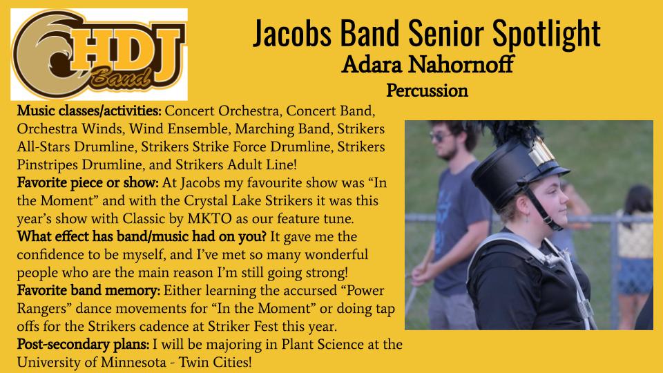 We are excited to start highlighting our Jacobs band seniors today with percussionist Adara Nahornoff. She has been a dedicated member and leader of numerous performing ensembles at JHS and in the community. Her work ethic will continue to pay off. Good luck &amp; thank you, Adara!