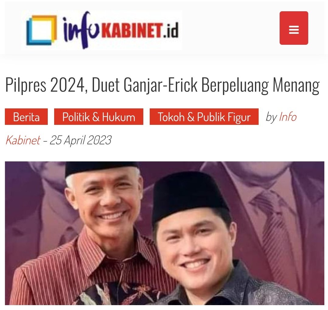 Pilpres 2024, Duet Ganjar-Erick Berpeluang Menang infokabinet.id/2023/04/25/pil…

<a href="/jokowi/">Joko Widodo</a> <a href="/ganjarpranowo/">Ganjar Pranowo</a>