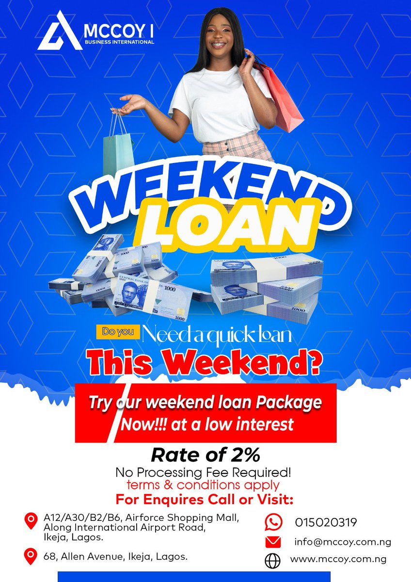 prophetori's tweet image. Hey guys! Think you might need a weekend loan? You can get up to #20k. But you need to start processing your request now! So, hit up our phone lines. See Flyer for #deets. 👇 #mccoyIbusiness #loan #weekend