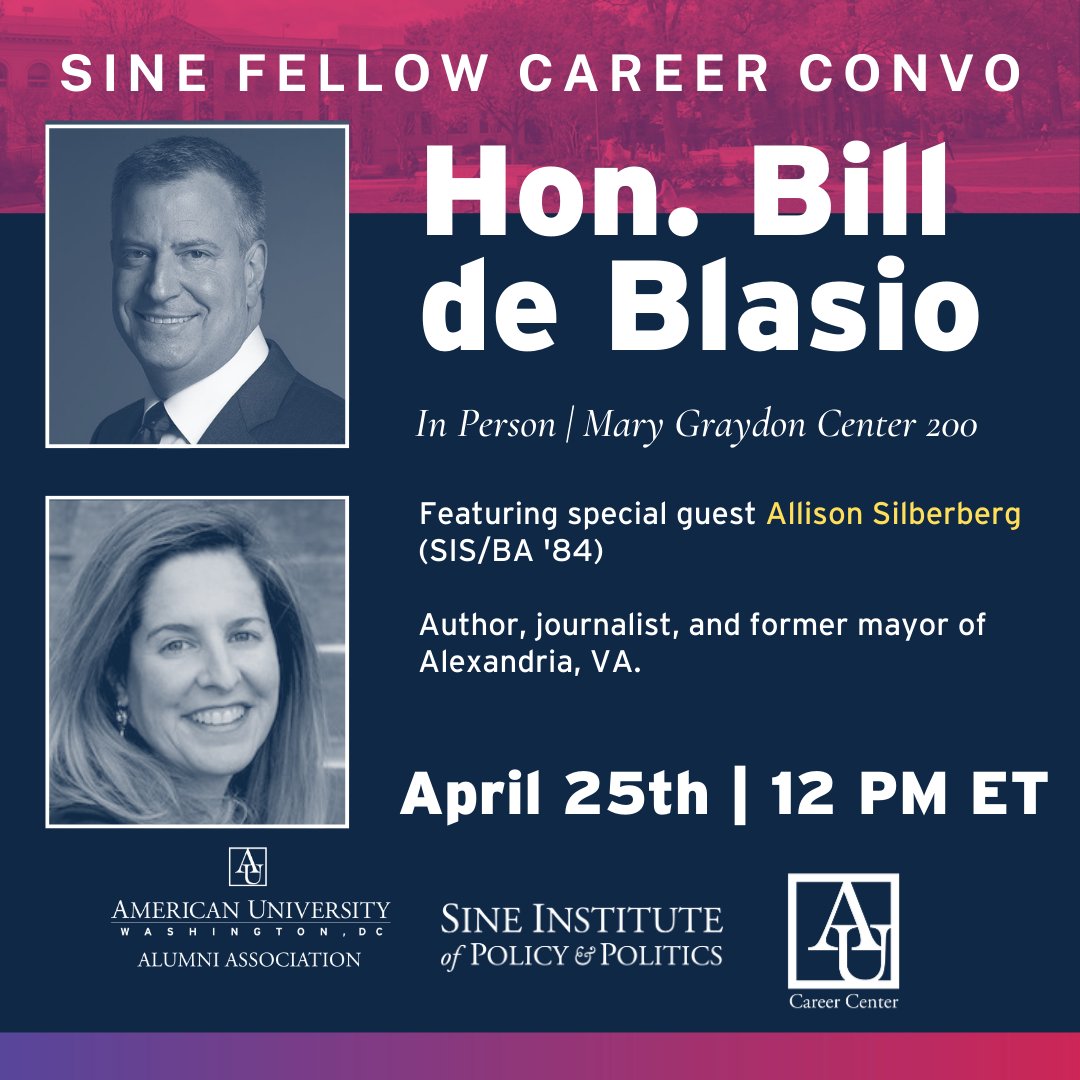 Happening today! Join #2023SineFellow <a href="/BilldeBlasio/">Bill de Blasio</a> for his Sine #CareerConvo featuring special guest Allison Silberberg! It's not too late to register for this fun event and learn more about a career in public service. american.swoogo.com/BilldeBlasio