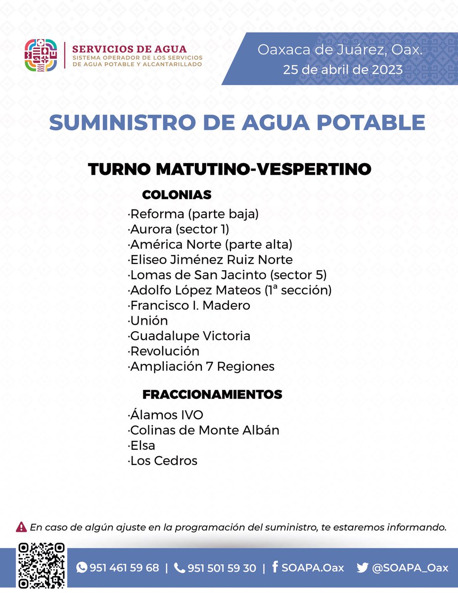 SOAPA_Oax's tweet photo. #HoyLlegaElAgua 💦 
Conoce nuestro suministro de #AguaPotable.

📆 Martes 25 de abril de 2023.
🕐 Turno matutino-vespertino. https://t.co/XL6WvDXpFk
