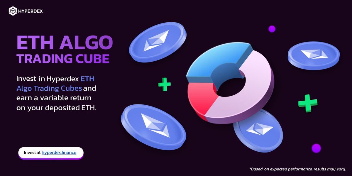 Not sure where the markets are headed?📈📉

Deposit ETH and earn a return using ETH Algo Trading Cubes🤖⚖️

Profit is paid out in ETH while our algorithms do the work and you relax😎🏝️

Learn more and start earning today at hyperdex.finance 🟪 #Hyperdex #ETH