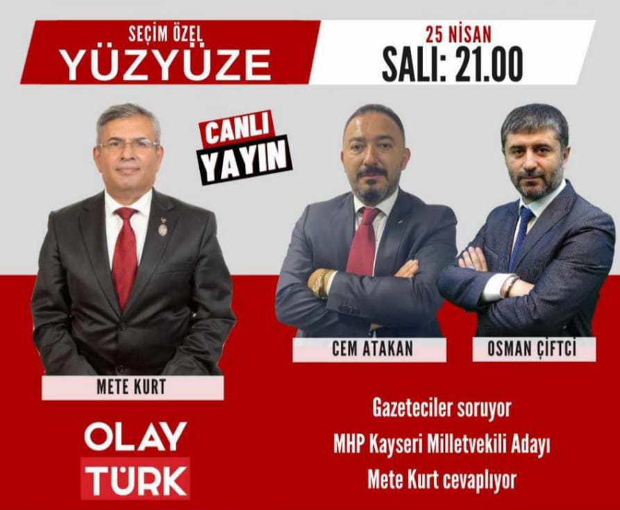 mhpMelikgazi's tweet photo. 28. Dönem Milletvekili Adayımız Sn. Mete Kurt, Olay Türk Televizyonu'nda Seçim Özel 'Yüz Yüze' programında gazeteciler Osman Çiftçi ve Cem Atakan'ın canlı yayın konuğu olacak. Program bu gün saat: 21.00'da başlayacak. https://t.co/qnfFjUHFC2